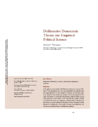 Deliberative democratic theory and empirical political science, by Dennis F. Thompson