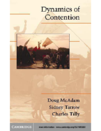 Dynamics of contention, by McAdam,Tarrow,Tilly