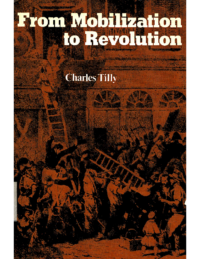 From Mobilization to Revolution, by Charles Tilly