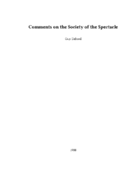 Comments on the Society of the Spectacle- Guy Debord